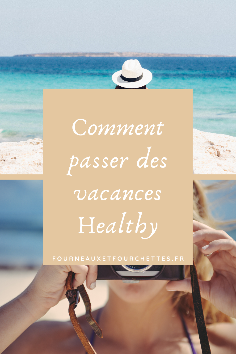 Passer des vacances healthy