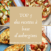 5 recettes à base d'aubergine